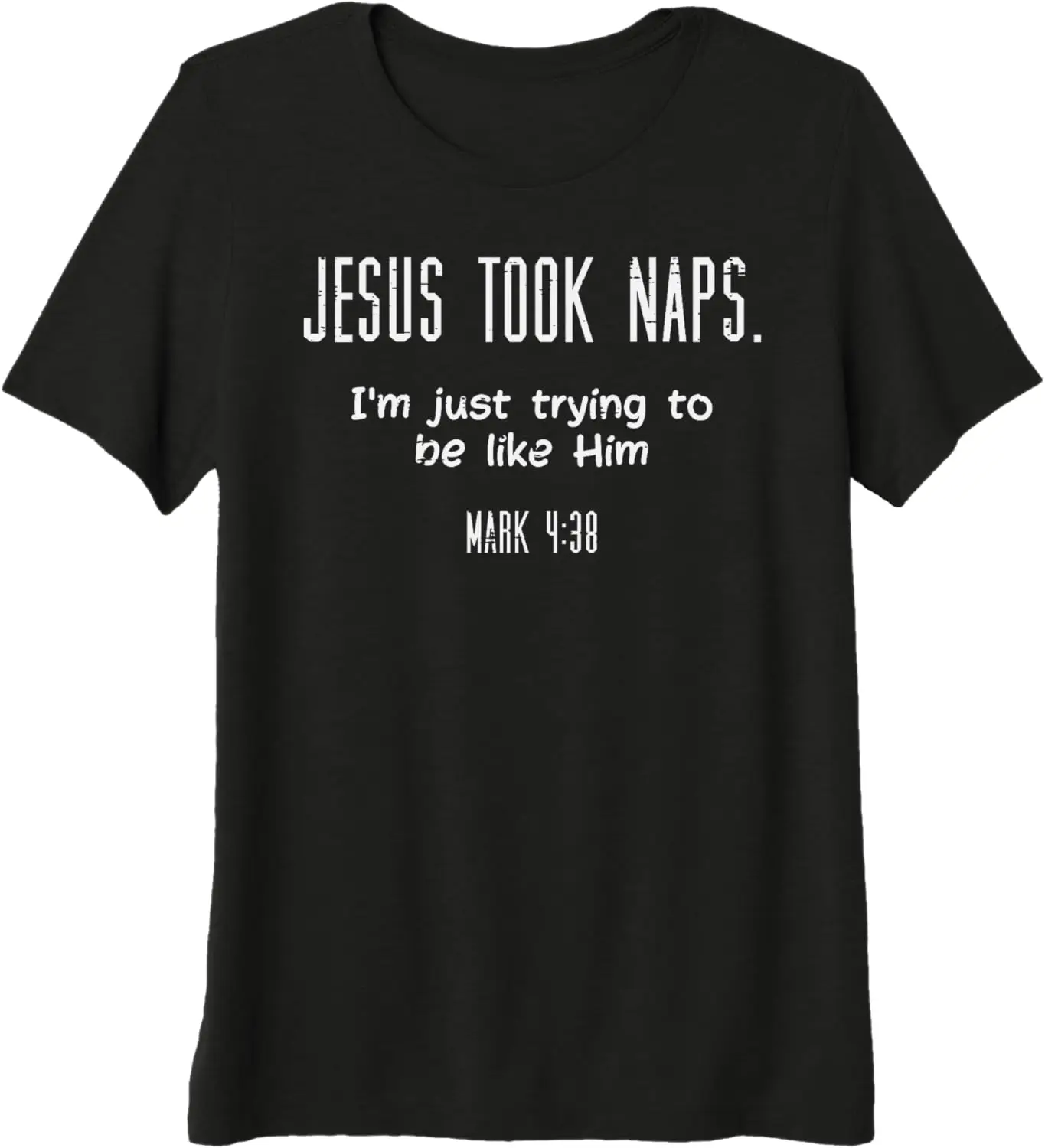 Jesus Took Naps Christian T-Shirt Funny Religious Quote Graphic Tee Casual Soft Cotton Crewneck Top for Men Women