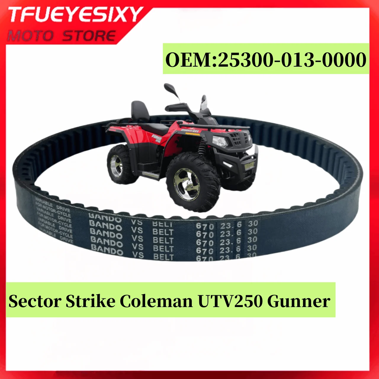 

Hisun 250 UTV CVT Drive Belt for Sector Strike Coleman UTV250 Gunner 25300-013-0000