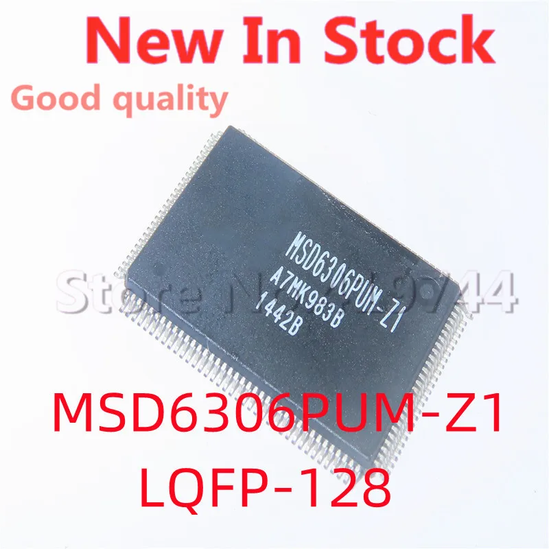 

2PCS/LOT MSD6306PUM-Z1 MSD6306PUM MSD6306 LQFP-128 SMD LCD motherboard chip New In Stock GOOD Quality