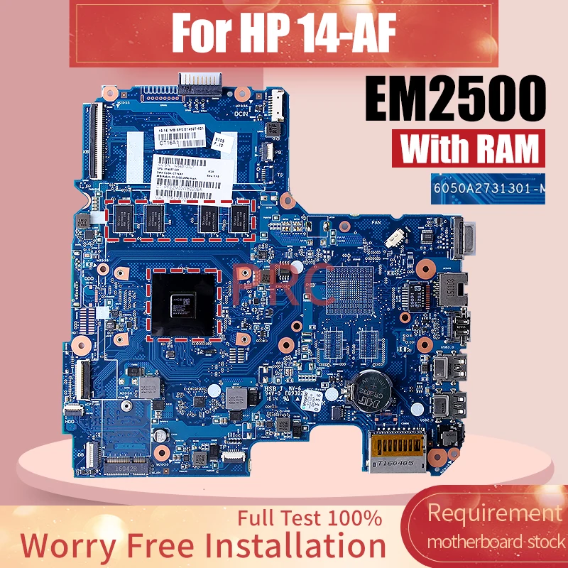 For HP 14-AF Laptop Motherboard 6050A2731301 814507-001 AMD CPU EM2500 With RAM Notebook Mainboard Full Test