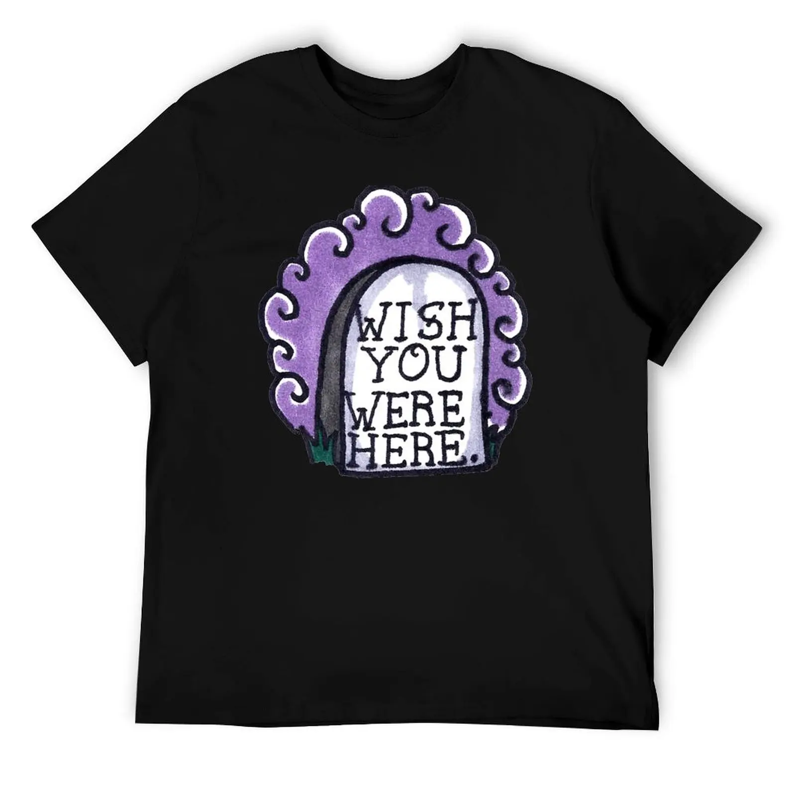 

Wish You Were Here T-Shirt t shirt for man man t shirt heavy cotton cotton tshirt 100% T-Shirt