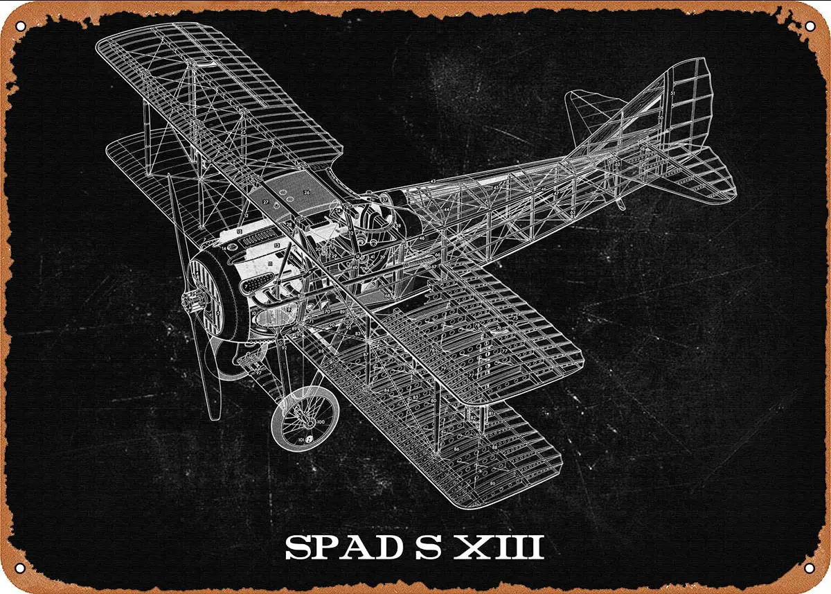 SPAD S XIII 2# Metal Tin Sign Wall Decor Man Cave Military Fan Gift Home Bar Pub Decorative Military Posters 12x8 Inch