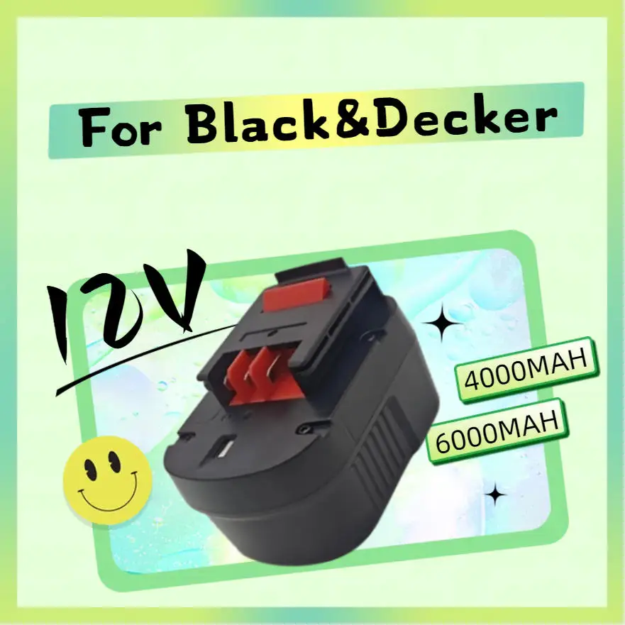 

4000/6000mAh Ni-MH For Black&Decker 12V Power Tool Battery A12 A12EX FSB12 FS120B A1712 HP HP12 Rechargeable Battery
