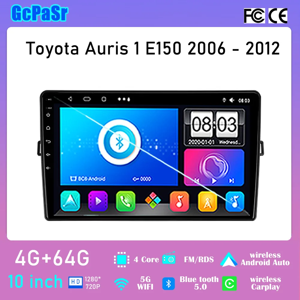 

Android Radio For Toyota Auris 1 E150 2006 - 2012 No 2din DVD GPS Navigation Dash Cam 8 Core Bluetooth Carplay Wifi 8 Core 5G