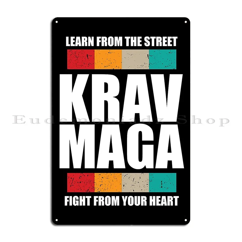 Krav Maga Martial Arts Metal Sign Rusty Designing Classic Cinema Garage Tin Sign Poster