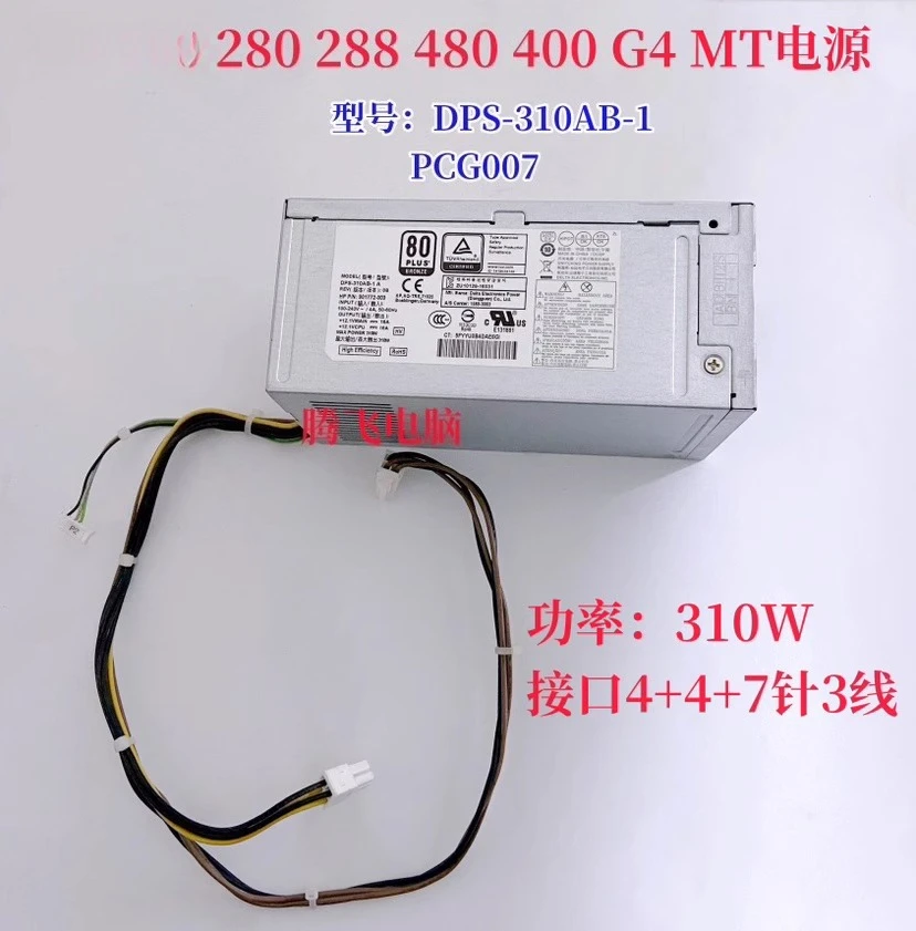 

For HP 280/288 zhan99 480/400 G4 Power Supply PCG007 D19-310P2A DPS-310