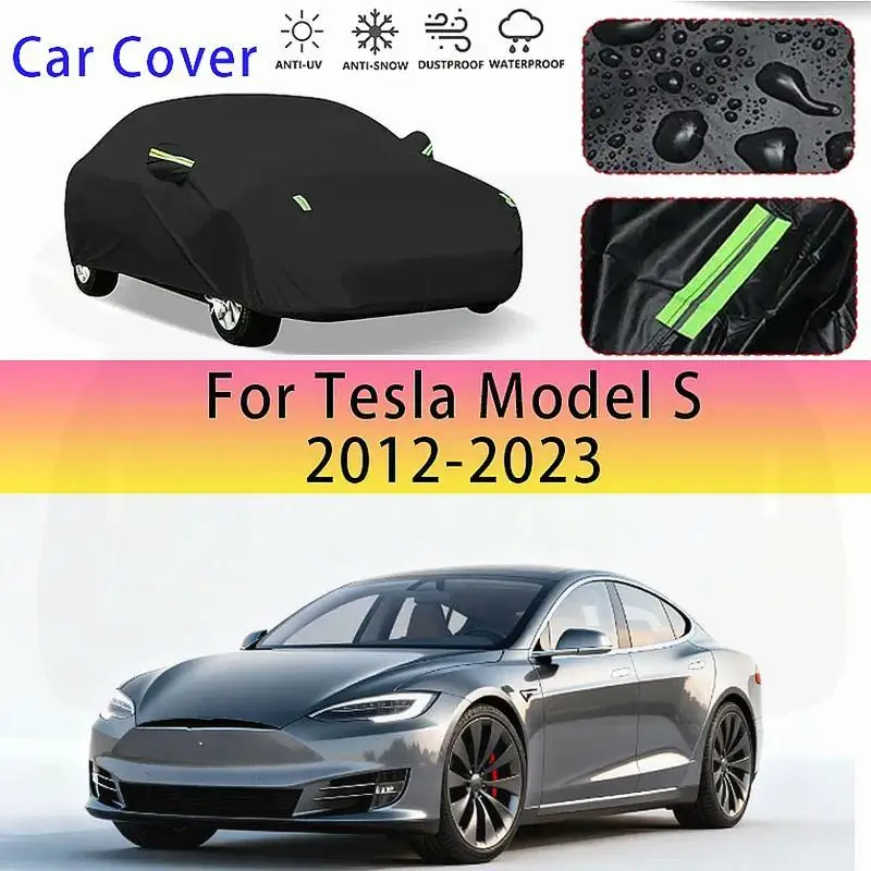 

For Tesla Model S 2012 2023 Outdoor Protection Waterproof Dustproof Snow Sunshade Exterior Accessories Car Covers