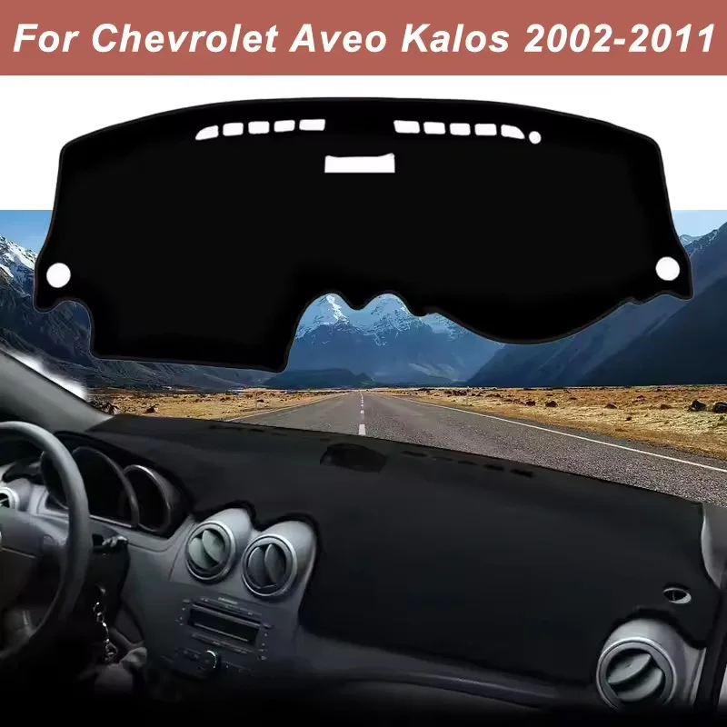 Dashboard Cover Dash Mat For Chevrolet Aveo Kalos 2002-2011 Anti-Glare Non-Slip Sun Shade Interior Protector