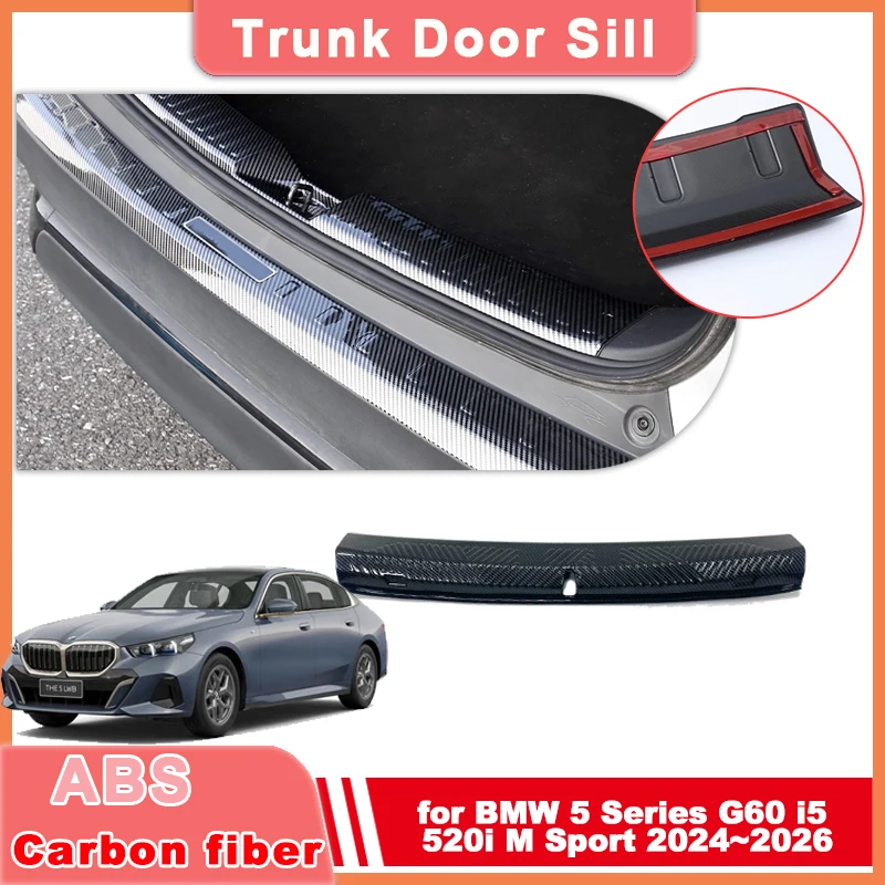 

Car Trunk Door Sill for BMW 5 Series G60 i5 520i M Sport 2024~2026 2025 ABS Threshold Guard Plate Trim Strips Sticker Accessorie