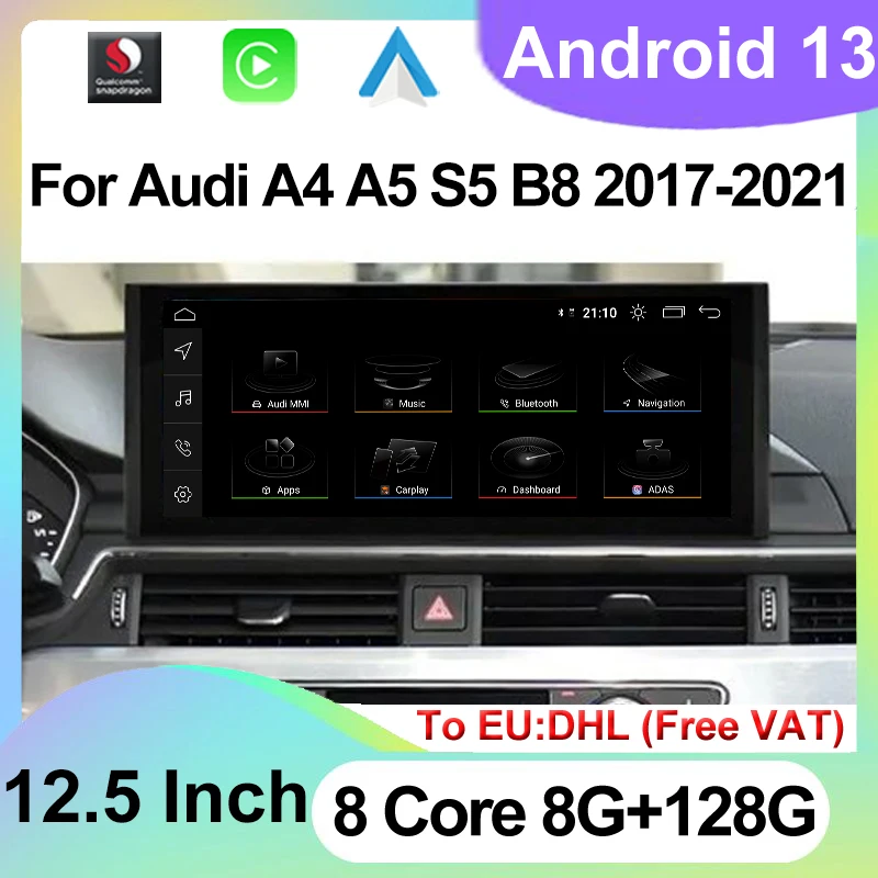 

Android 13 Touch Screen For Audi S5 A4 B8 A5 2017 -2021 Snapdragon 665 Car Multimedia Stereo GPS Navigation Monitor Carplay Auto