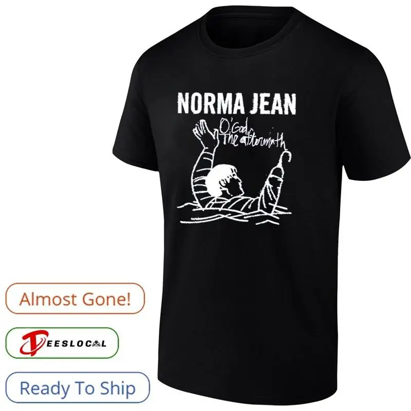 Norma Jean O God The Aftermath T-Shirt