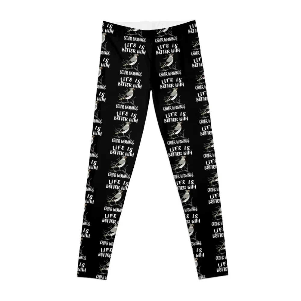 

Life Is Better With Cedar Birds Leggings Women's push up Sports pants woman Women's gym Leginsy push up Womens Leggings