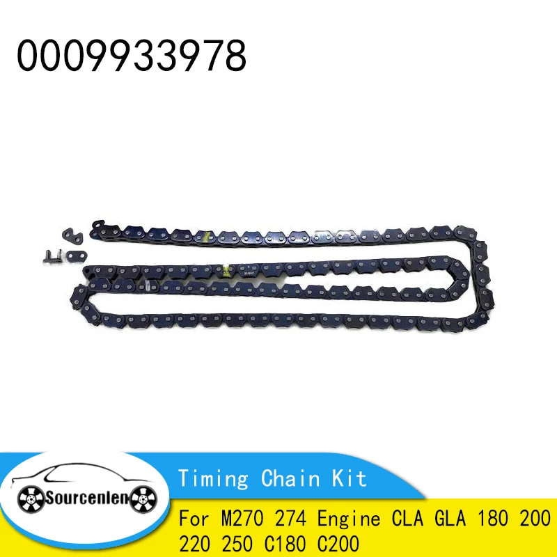 

0009933978 A0009933978 New Timing Chain Kit For M270 274 Engine CLA GLA 180 200 220 250 C180 C200