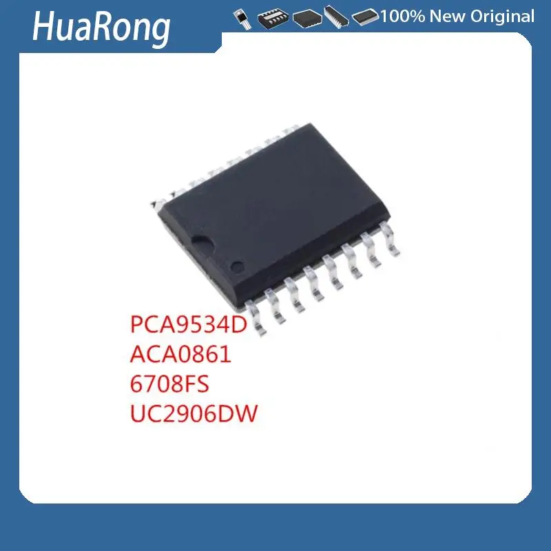 5PCS/LOT     PCA9534D      ACA0861   ACA0861D    6708FS    BA6708FS-E2   UC2906DW   UC2906   SOP16