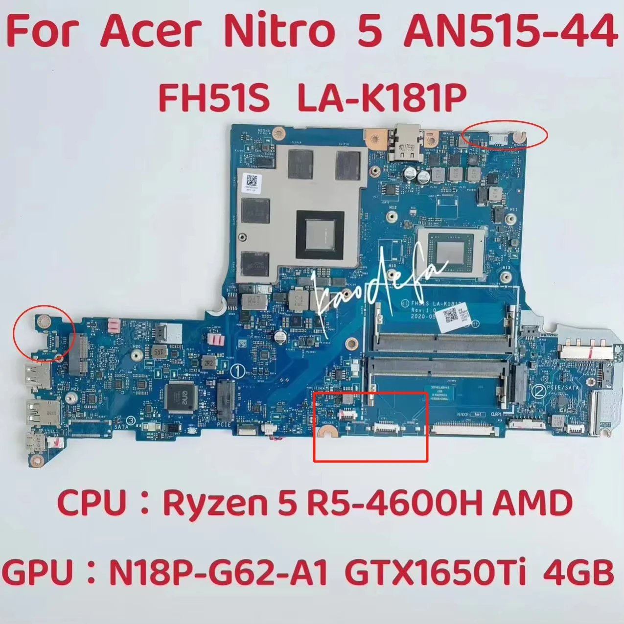 FH51S LA-K181P Mainboard for Acer Nitro 5 AN515-44 Laptop Motherboard CPU: R5-4600H GPU: N18P-G62-A1 GTX1650ti 4GB DDR4 Test OK