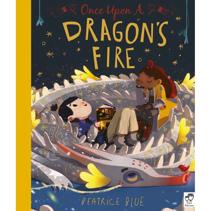 

Beatrice BlueOnce Upon A Dragons Fire Beatrice Издательство Синей Фрэнсис Линкольн 9781786035547 Книга
