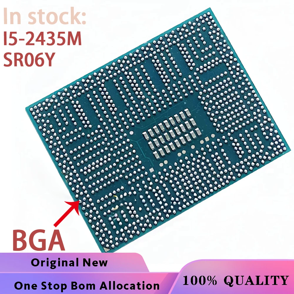 

100% New I5-2435M SR06Y I5 2435M BGA Chipset