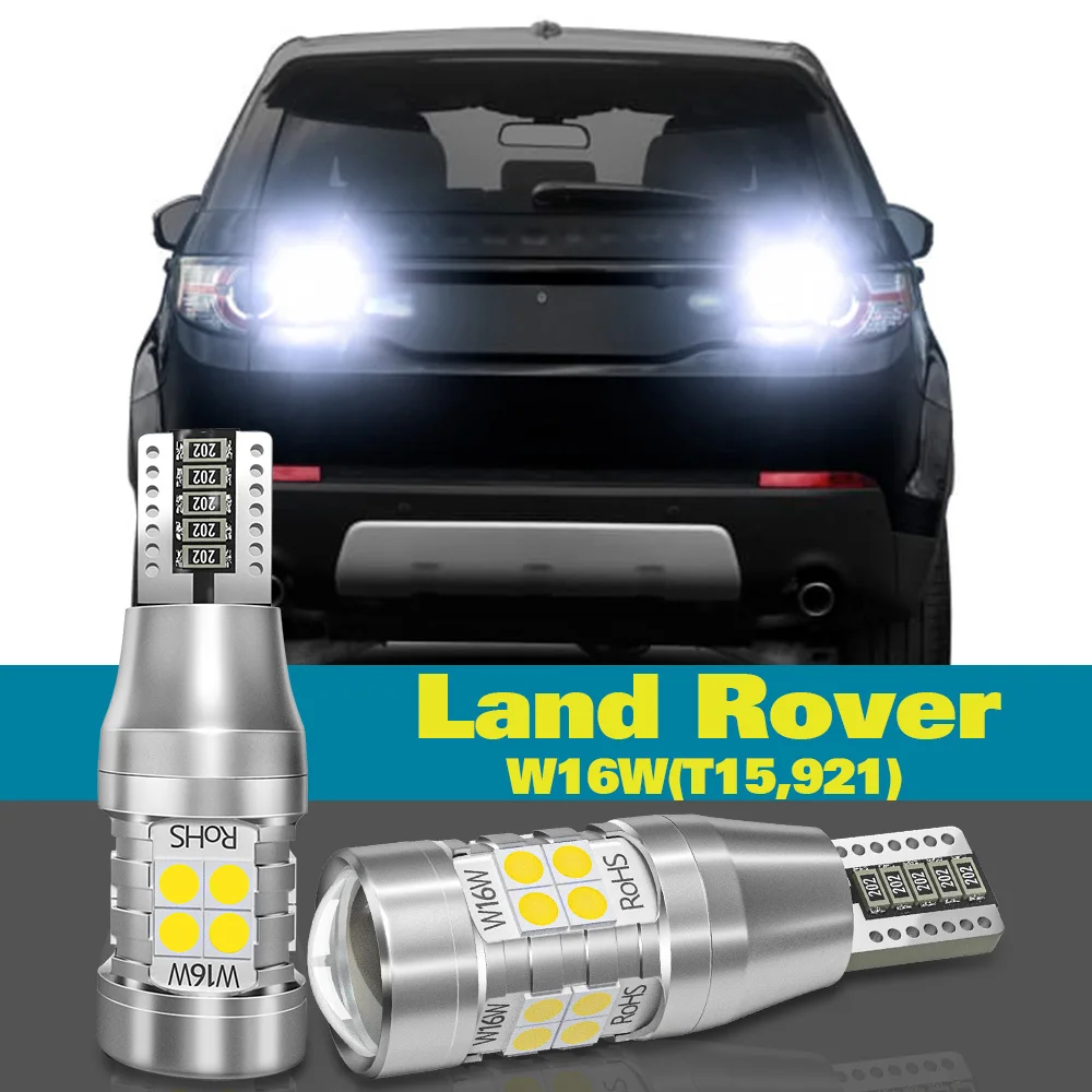 

Reverse Light W16W T15 921 For Land Rover Range Rover Evoque 2011-2019 Discovery Sport 2015-2019 Accessories 2x LED Backup Lamp