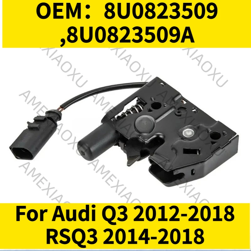 

1PC OEM：8U0823509,8U0823509A For Audi Q3 2012-2018 RSQ3 2014-2018 Lower Hood Mounted Release Lever AMEXIAOXU
