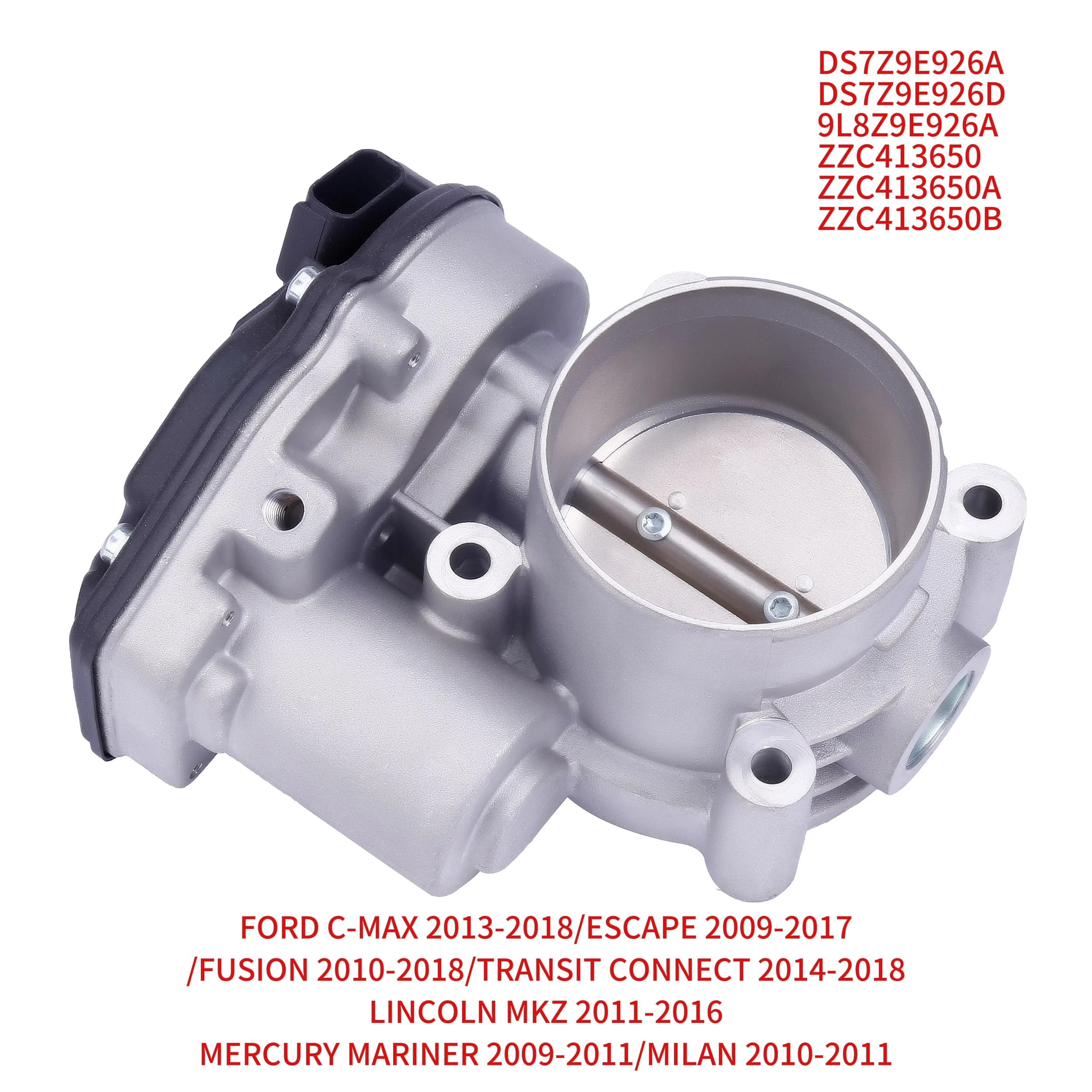 

9L8Z9E926A Автомобильный дроссель подходит для FORD C-MAX 2013-2018/ESCAPE 2009-2017/FUSION 2010-2018/TRANSIT CONNECT 2014-2018