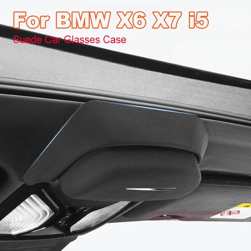 

For BMW X6 X7 I5 Car Sunglasses Storage Case Roof Suede Protective Interior Accessory for Luxury Vehicle Organizer