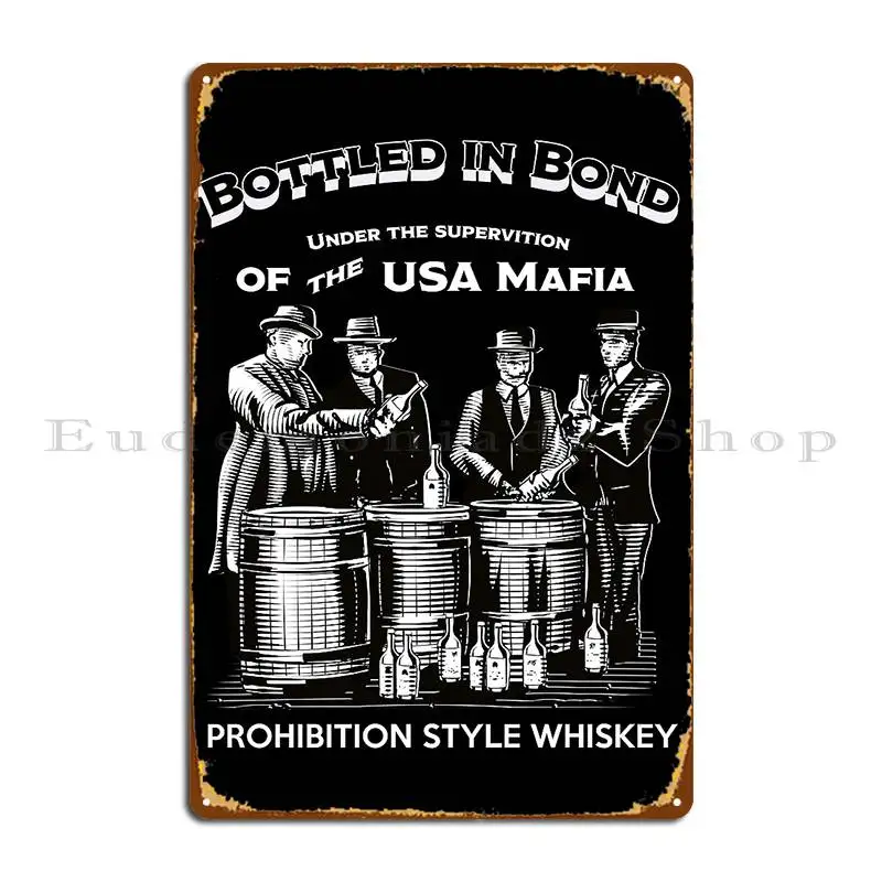 The Prohibition Metal Sign Decoration Cinema Designs Wall Plaque Cave Tin Sign Poster