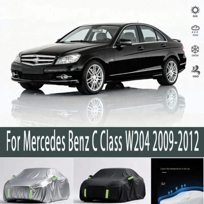 

For Outdoor Protection Waterproof Dustproof Full Snow Cover Sunshade for Mercedes Benz C Class W204 2009 2012 Car Covers