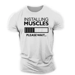 Fashion New Installing Muscles Please Wait Loading Bar 3D Print T Shirt Unisex Men Women Clothes O-Neck Summer Short Sleeve Tops