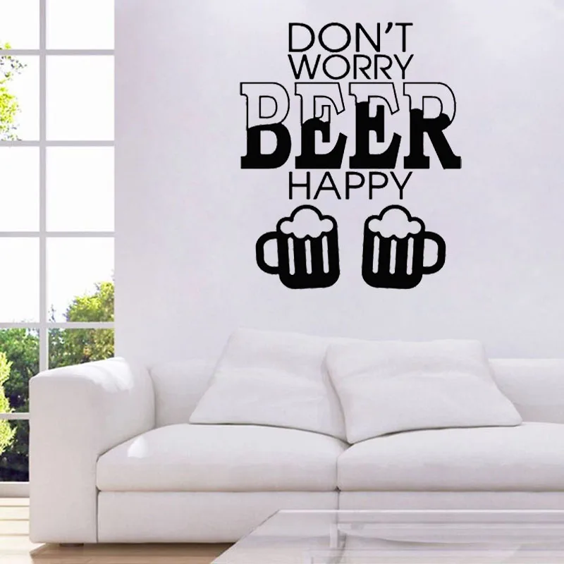 Don't Worry Beer Happy Alcohol Wall Stickers Bar Nightclub Party Interior Wall Decor Lettering Art Mural Poster