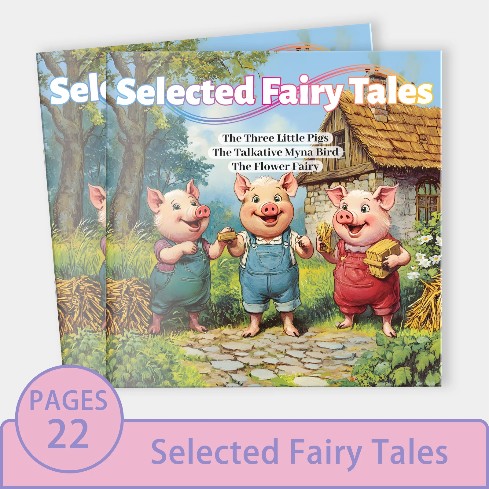 

The Three Little Pigs: a classic children's bedtime storybook