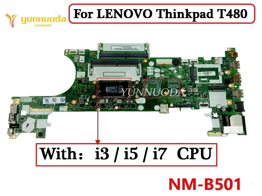 

ET480 NM-B501 для LENOVO Thinkpad T480, материнская плата для ноутбука с процессором I3 I5 I7 8-го поколения, 100% протестировано, работает