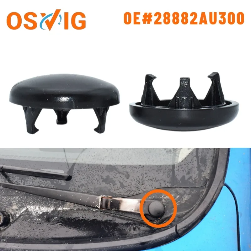 

1PCS OE#28882AU300 Applicable to Nissan Qashqai, Infiniti ESQ front wiper nut caps