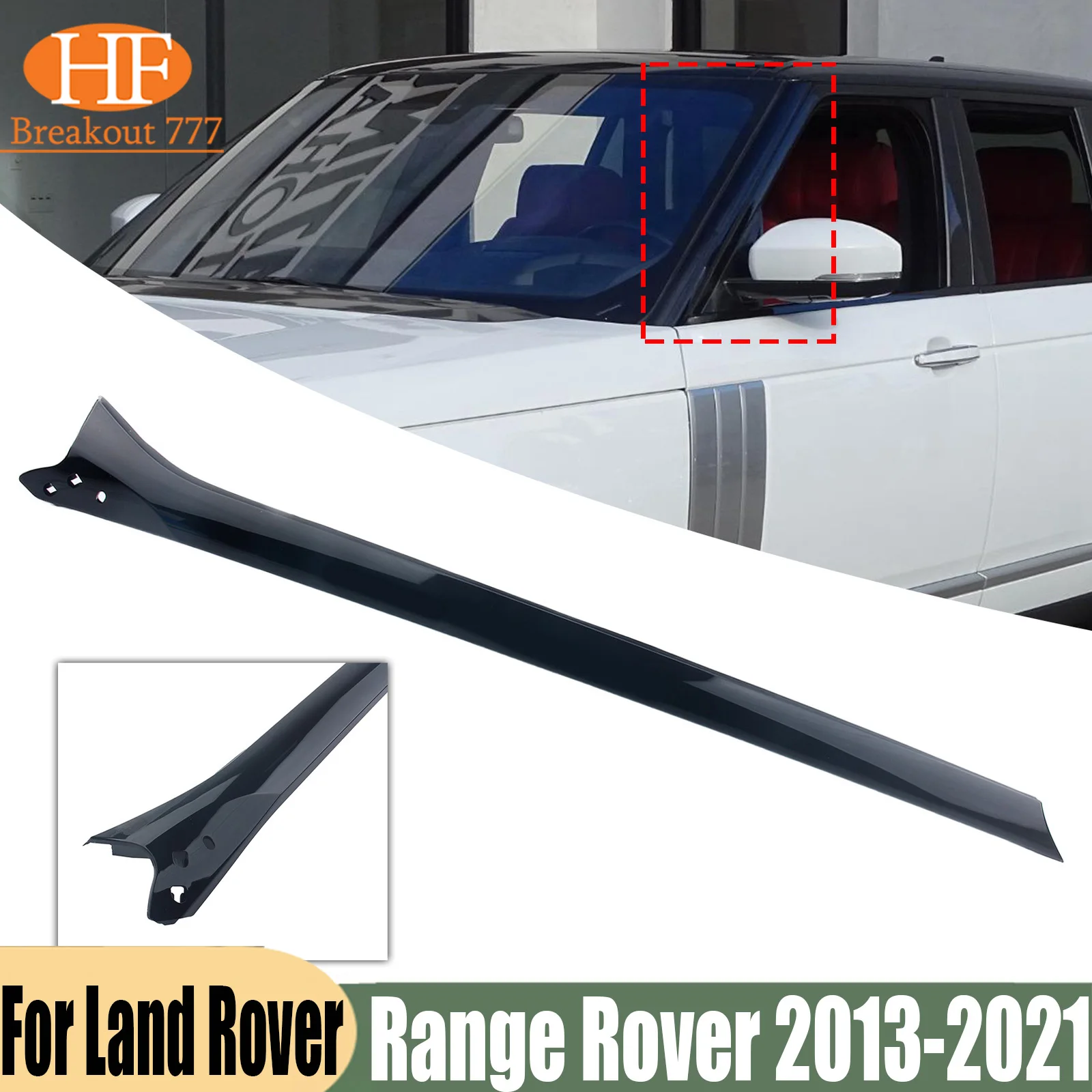 Driver Side Front A-PILLAR TRIM Molding For 2013-2021 Range Rover LR076493