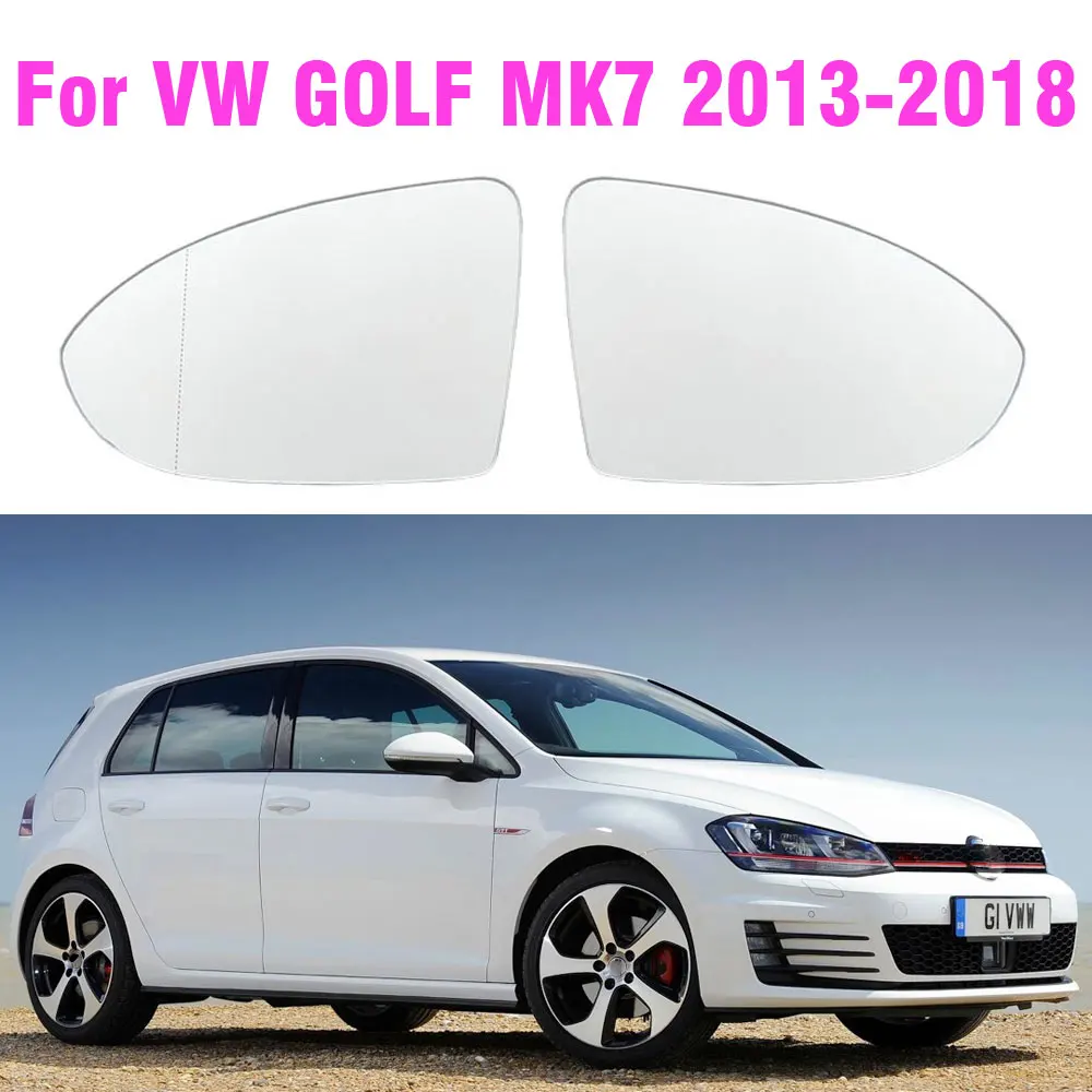 

Left Or Right Rearview Heated Exterior Wide Angle Mirror Glass for VW Golf 7 VII MQB 2013-2019 Touran
