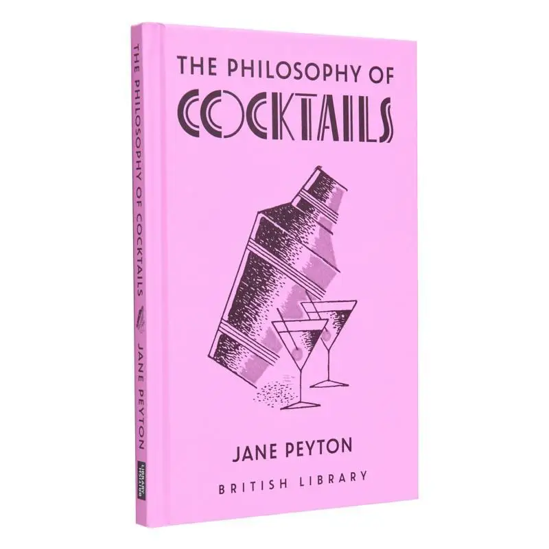 

Философия коктейлей Джейн Пицитон Британская библиотека Издательство 9780712354530 Книга