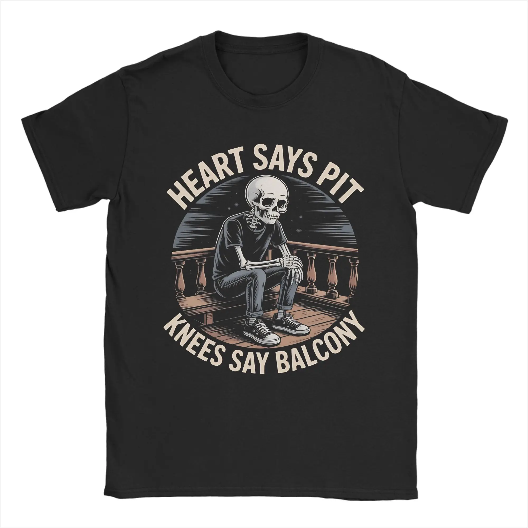 Heart Says Pit Knees Say Balcony  T-Shirt for Men Women Rock  Novelty Cotton Tees Crewneck Short Sleeve T Shirt Gift Idea Tops