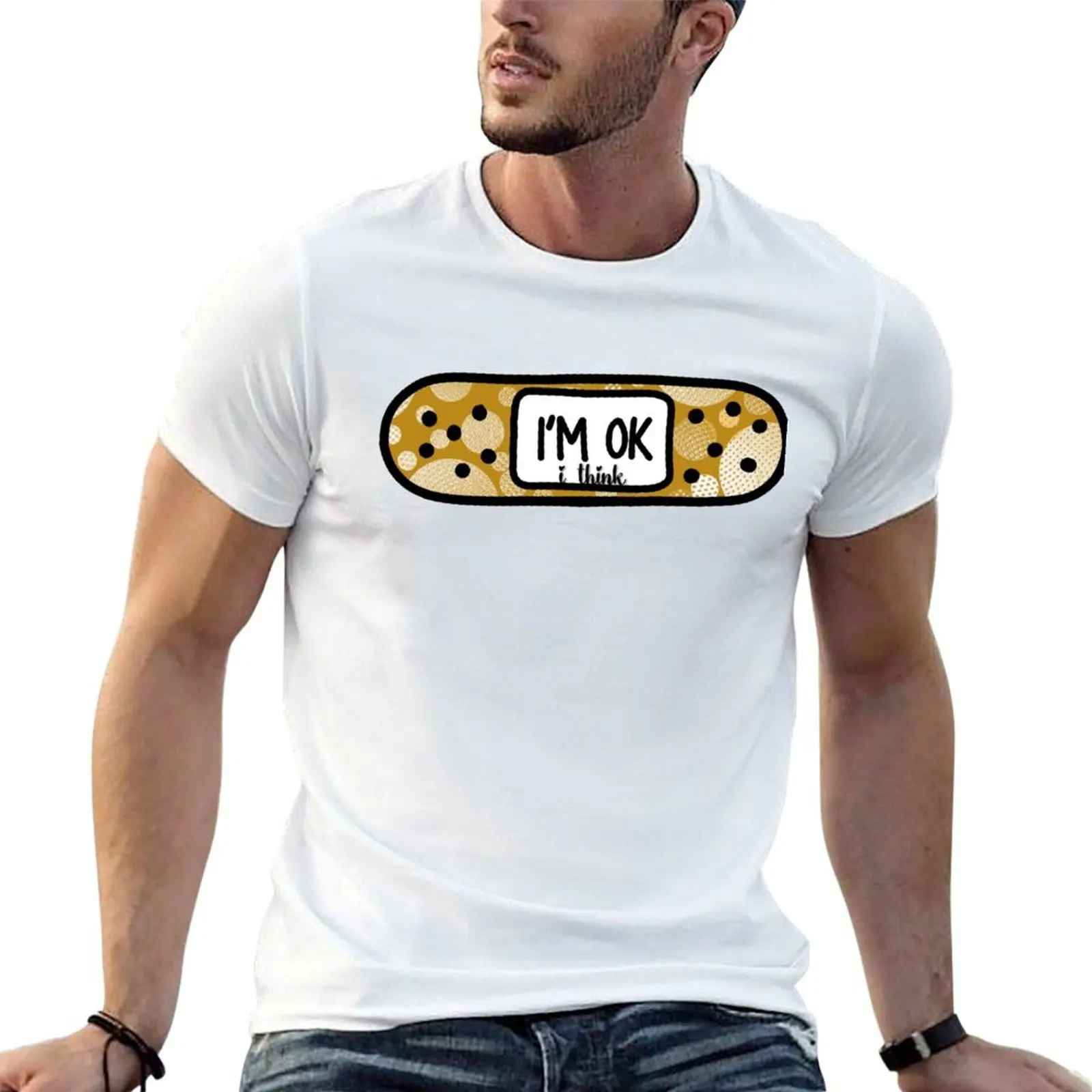 

I’m Ok Classic T-Shirt cotton tshirt 100% man t shirt luxury man t shirt designer T-Shirt