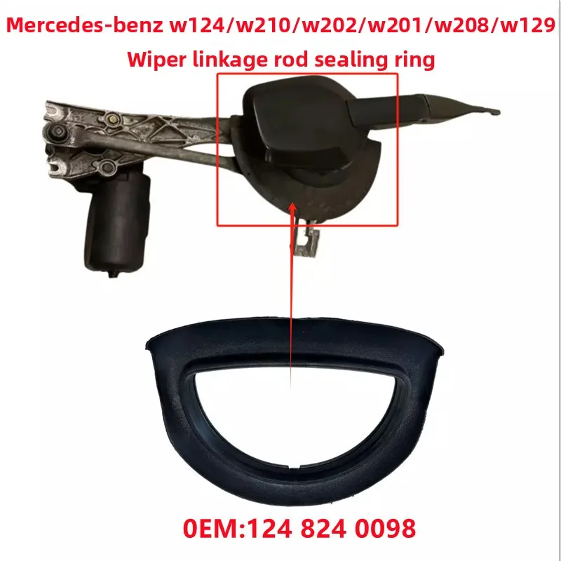 Wiper Linkage Rod Seal 1248240098 Suitable for Mercedes-Benz W201/W124/W202/W210/W129/W208