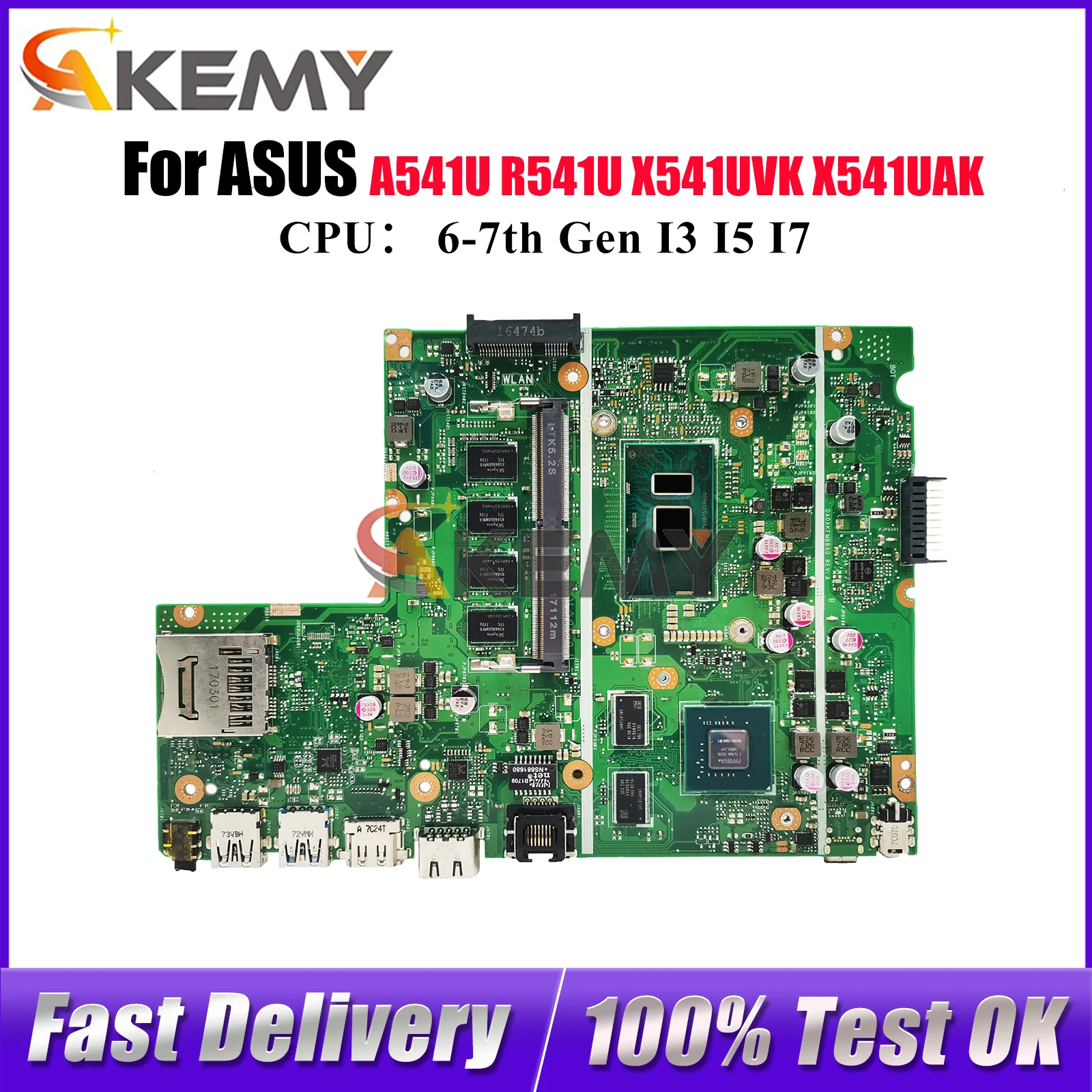 

X541UVK Материнская плата для ноутбука ASUS VivoBook X541UAK X541UJ A541U X541UVK X541UV A541U R541U F541U X541U Материнская плата I3 I5 I7 CPU
