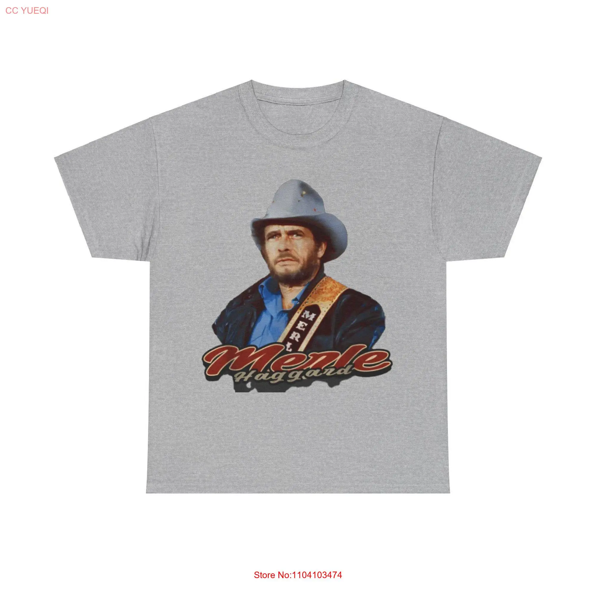 Merle Haggard Heavy Cotton T Shirt long or short sleeves