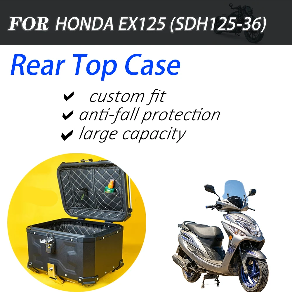 Scooter Anti-fall Rear Top Case Helmet Storage Box For HONDA EX125 SDH125-36 Mod Parts