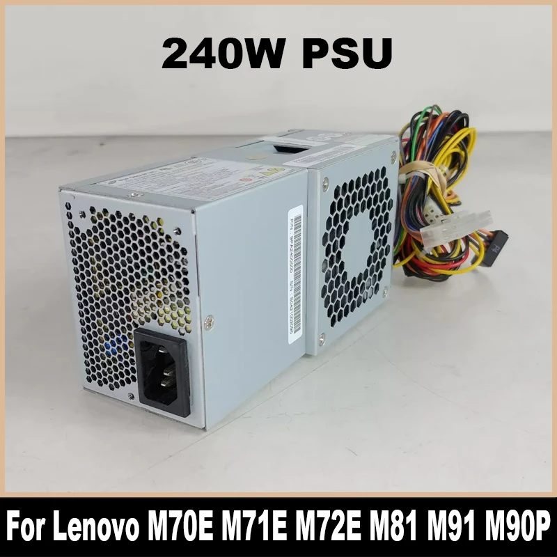 Блок питания 240 Вт для Lenovo Thinkcentre M70E M71E M72E M81 M91 M90P PS-5241-02 PC9053 HK340-71FP FSP240-50SBV Высокое качество