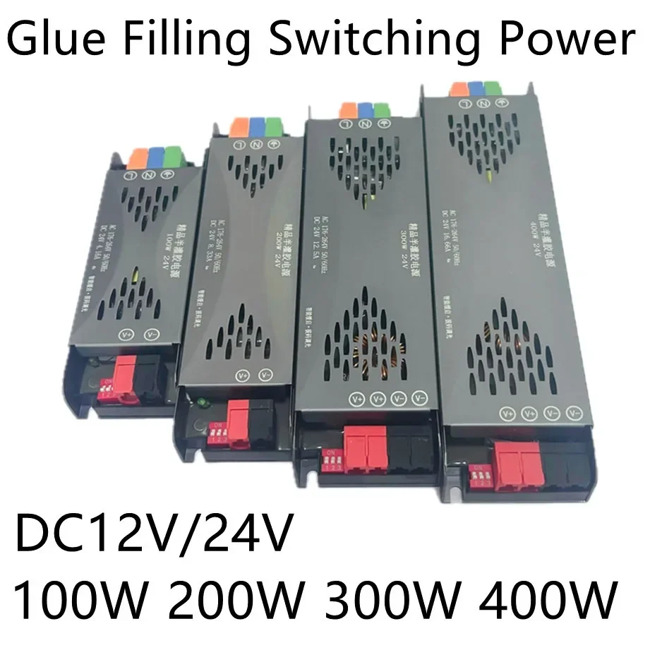 Glue Filling Switching Power Supply AC 220V To DC12V 24V Transformers For Home Light Strip Lighting Dimming 100W 200W 300W 400W