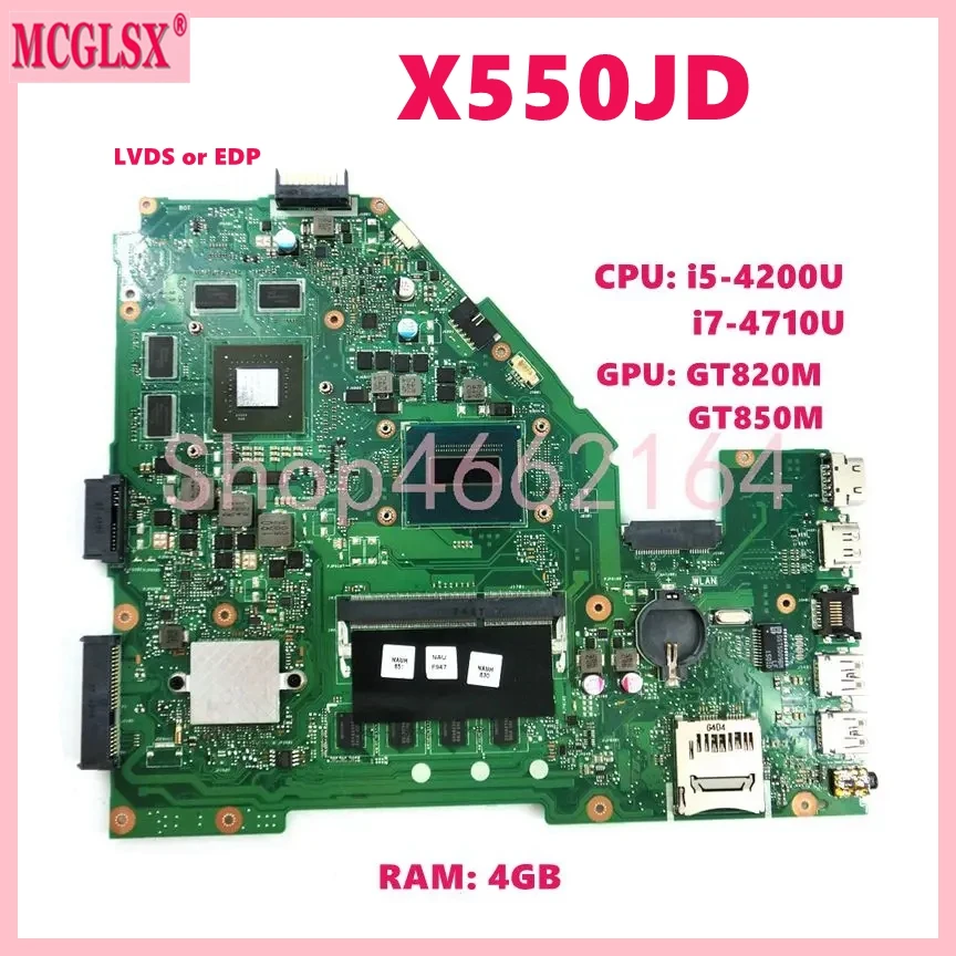 

X550JD i5-4200U i7-4710U CPU 4G-RAM GTX820M GTX850 GPU Mainboard For ASUS X550JD X550JK FX50J A550J X550J Laptop Motherboard