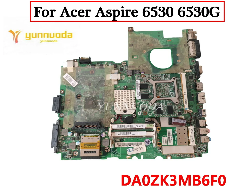 DA0ZK3MB6F0 For Acer Aspire 6530 6530G laptop motherboard With Video Card 100% tested