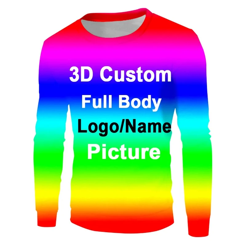 DIY 3D Print Autumn Custom Long Sleeve T Shirt For Men Women Chilren Clothing Customization 3D Printed T-shirt Comfortable Top