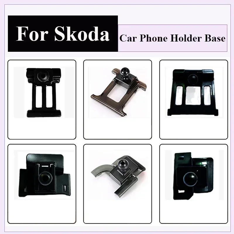 

Car Mobile Phone Holder Navigation Bracket Base For Skoda Rapid Fabia Karoq Kodiaq Octavia Kamiq Superb Car Air Outlet Bracket