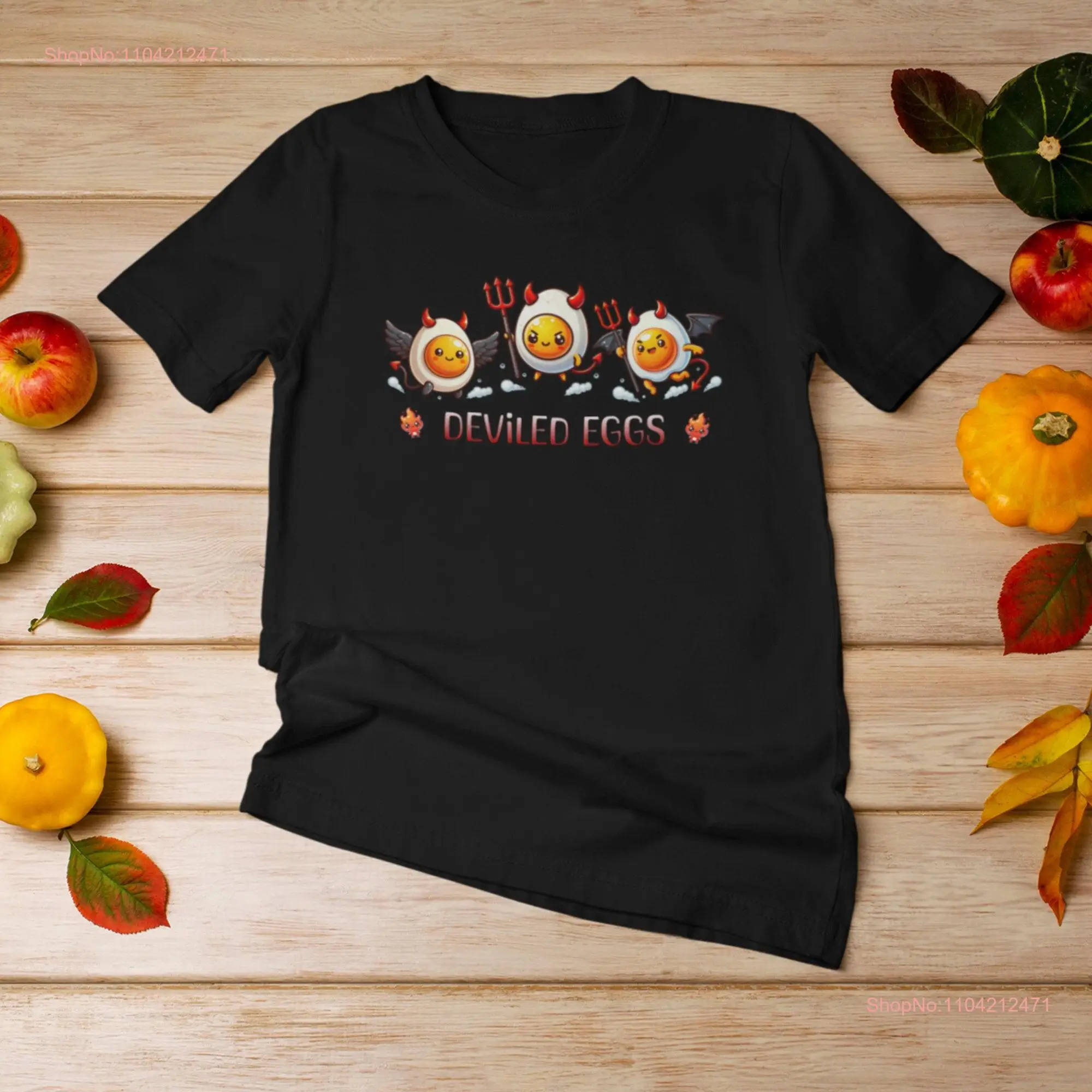 Deviled Eggs T shirt Brunch Bad Egg Food Lovers Funny Foodies for Chef or Cook Cute Birthday long or short sleeves