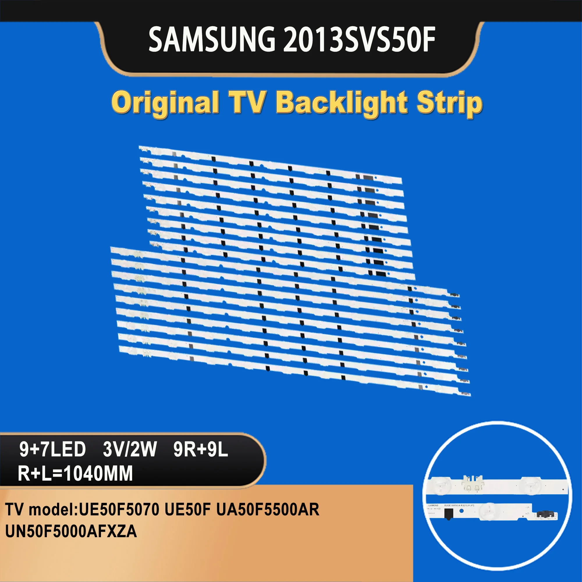 TV-359 50 Inch TV Backlight LED 2013SVS50F D2GE-500SCA/B-R3 L9/R7 REV1.9 For UE50F5070 UA50F5080AR