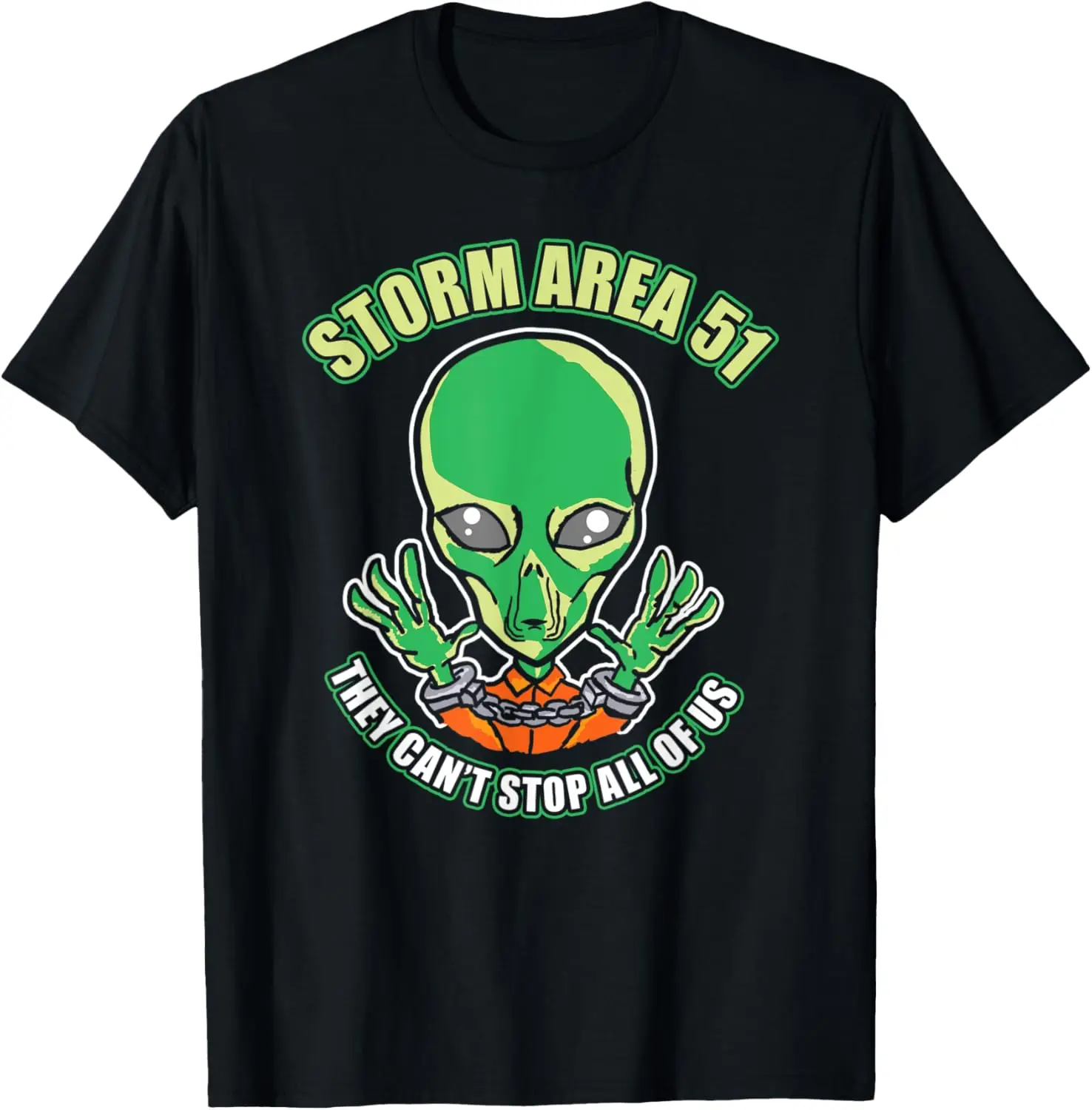 

Storm Area 51 UFO Alien In Handcuffs Drawing T-Shirt